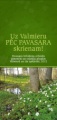 Pavasara piedāvājums "Uz Valmieru pēc pavasara skrienam!"